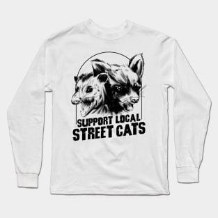 Support Your Local Street Cats Long Sleeve T-Shirt